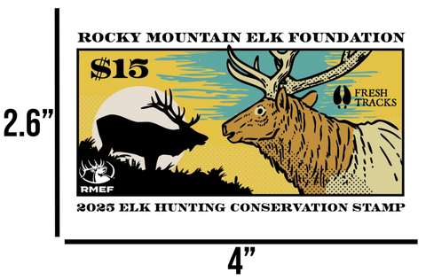 2025 Elk Conservation Stamp   Proceeds donated to RMEF